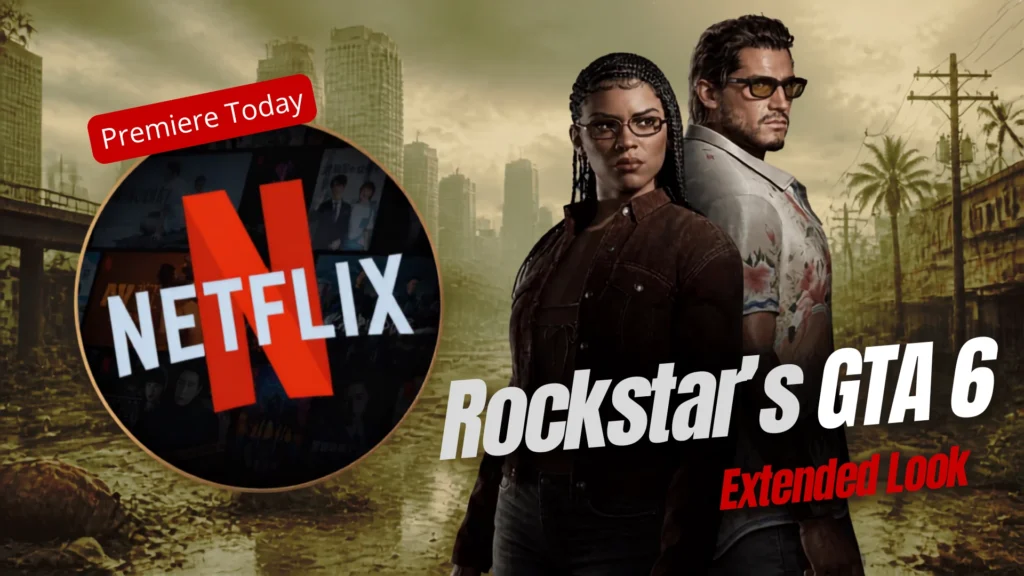 gta-6-extended-look-netflix-preview-rockstar