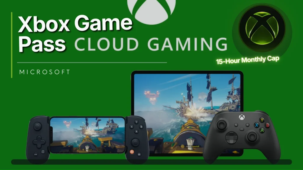 Xbox Cloud Gaming Gets 15-Hour Game Pass Limit