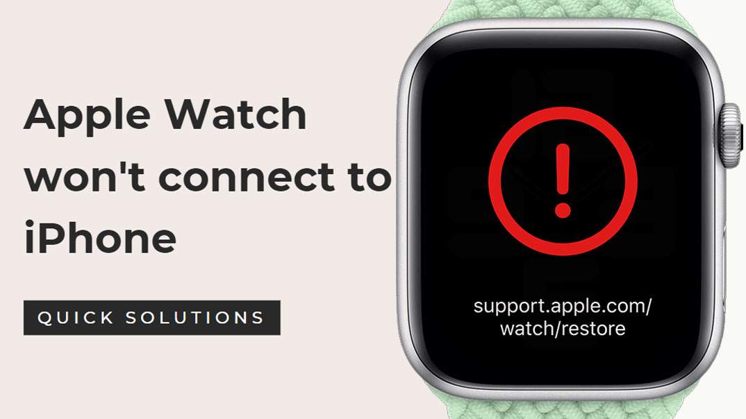 How to Fix Apple Watch Not Connecting to iPhone Seber Tech