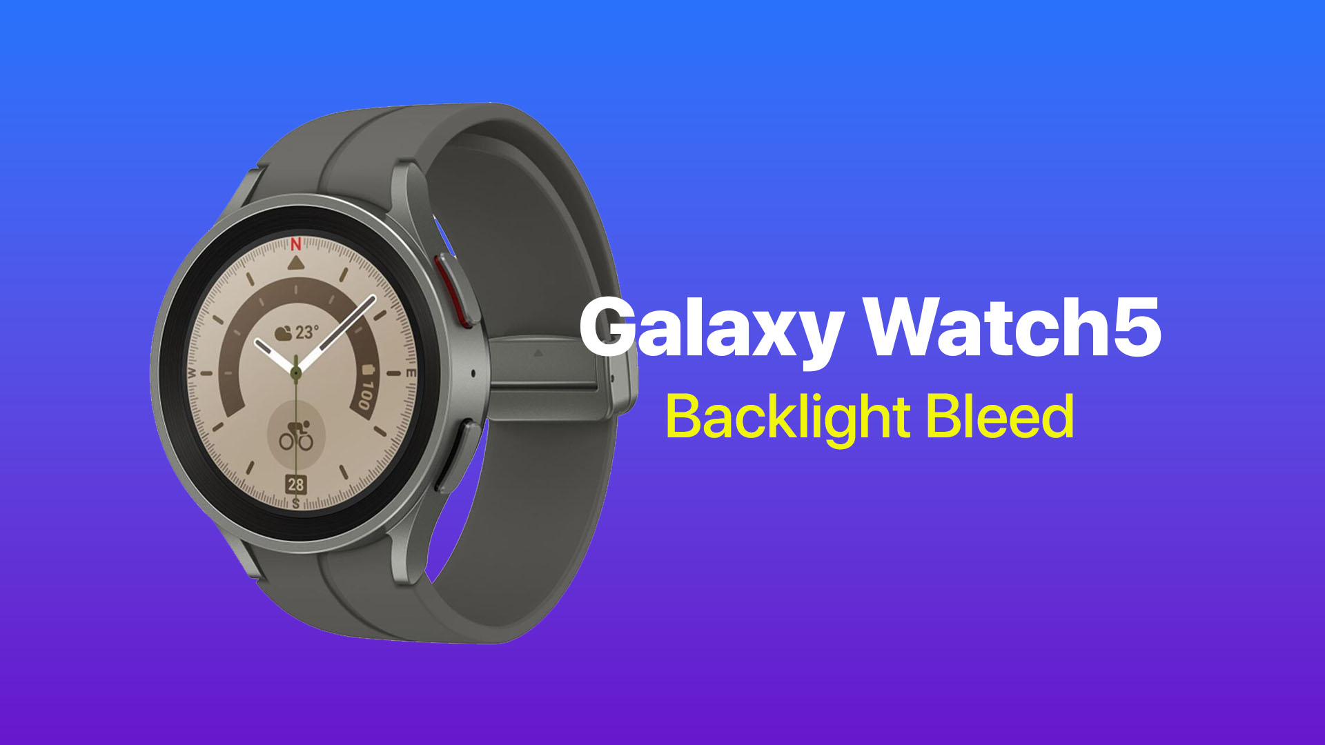 galaxy watch5 backlight bleed