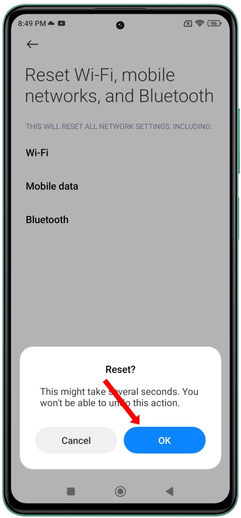 This will reset all of your network settings to their defaults. Your device will then restart.