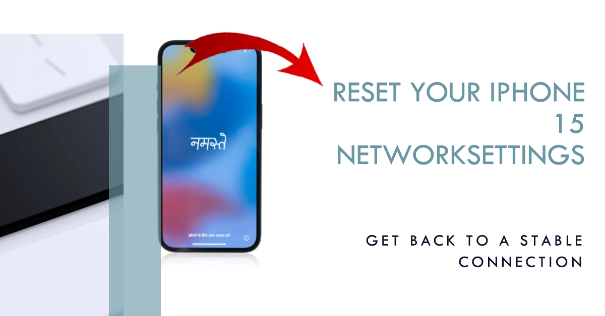 reset network settings iphone 15 featured