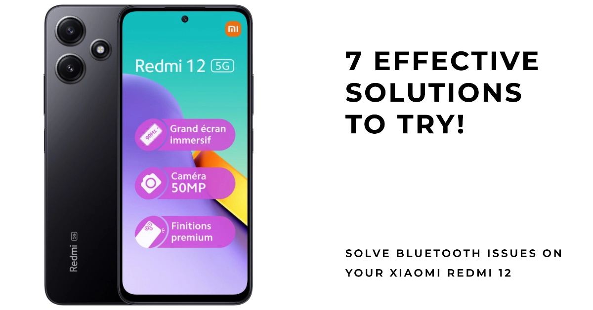 Fix Bluetooth Problems on Xiaomi Redmi 12