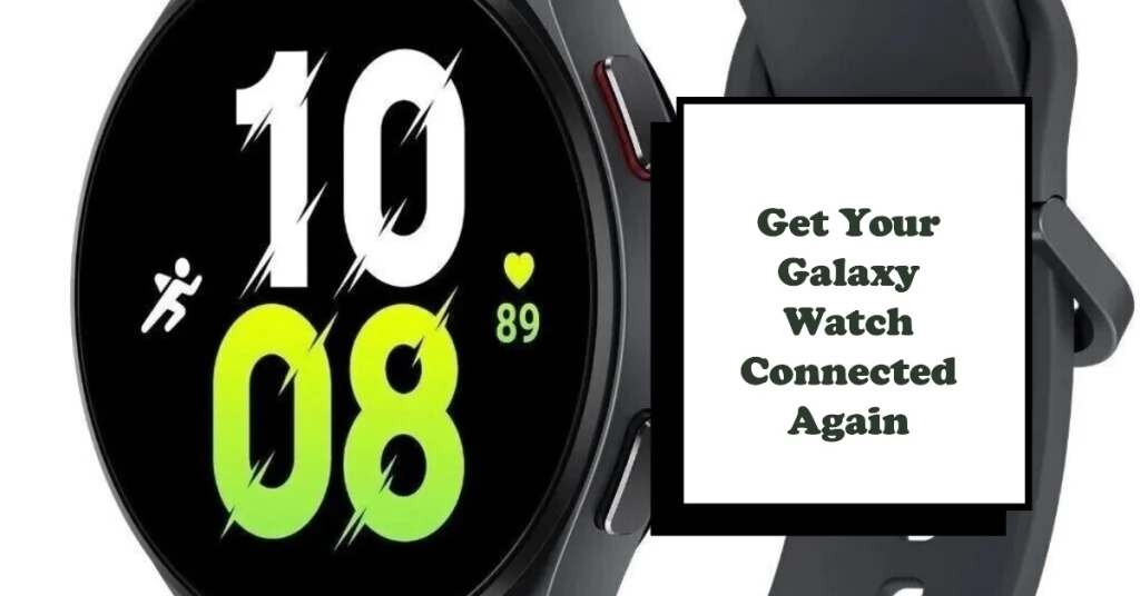 Galaxy Watch Wi-Fi Issues? Try These Easy Fixes to Reconnect