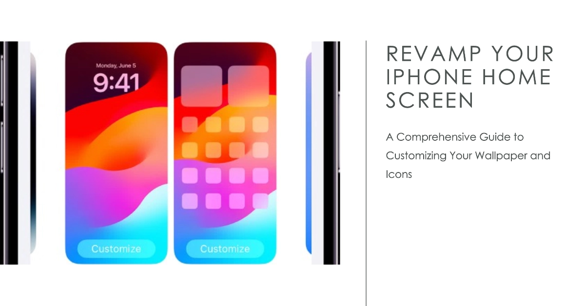 Customizing iPhone Home Screen and Wallpaper Settings: A Comprehensive Guide - Seber Tech
