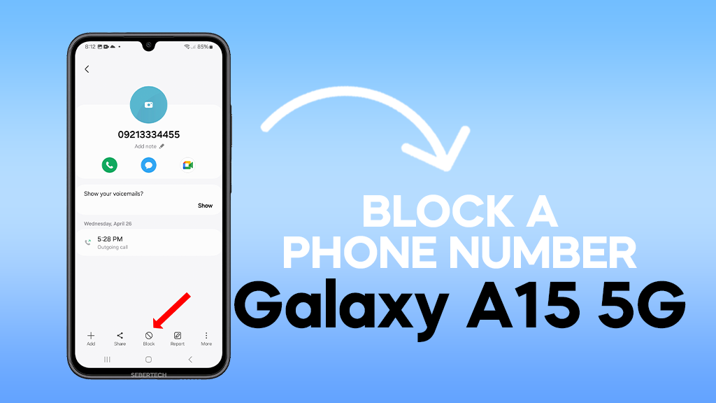 how-to-block-a-phone-number-on-samsung-galaxy-a15-5g-seber-tech