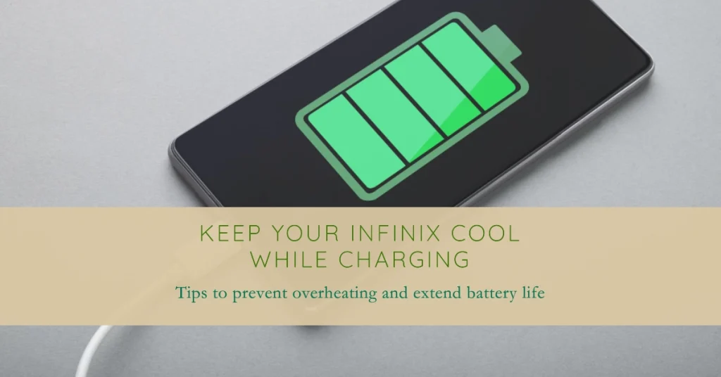 Why Your Infinix Zero 30 Gets Hot While Charging and How to Fix It