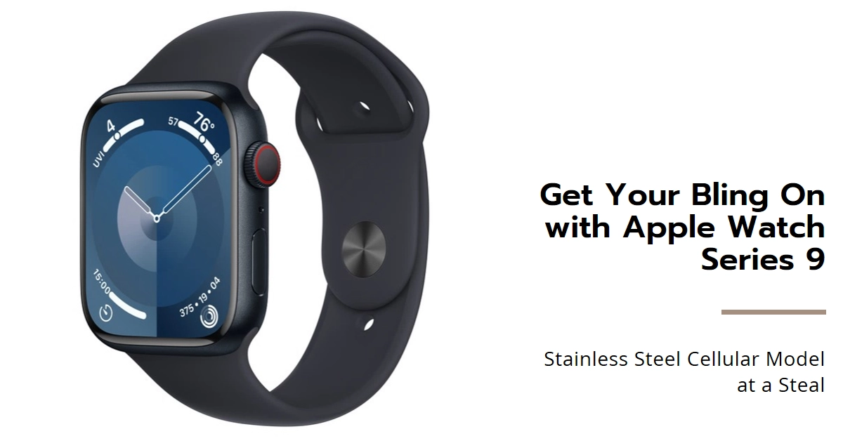 Apple Watch Series 9 Bling on a Budget: Amazon Slashes $236 off ...