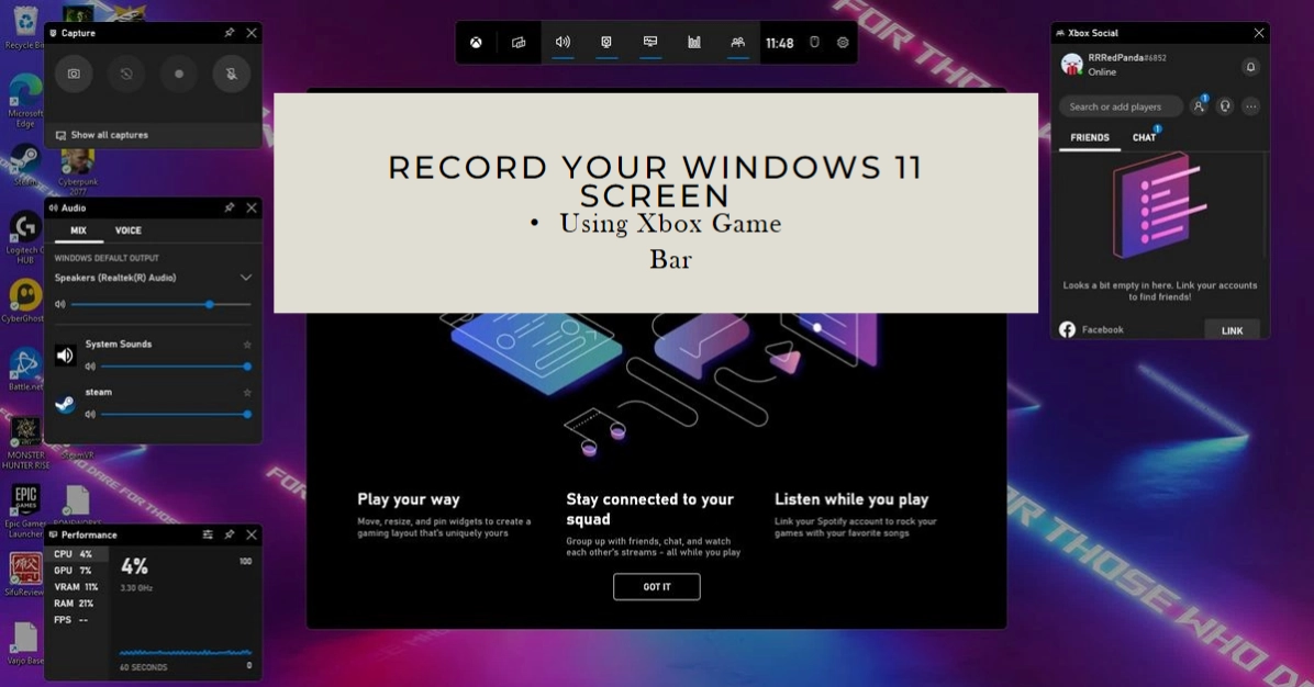 How to Record Your Windows 11 Screen Using Xbox Game Bar