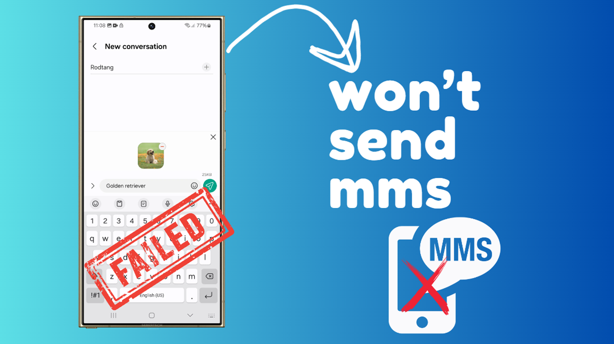 Solutions To Fix A Samsung Galaxy S24 Ultra That Wont Send MMS
