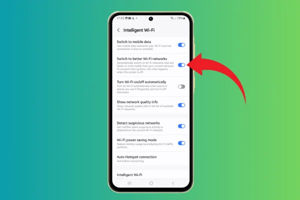 Enable or Disable Switch to Better Wi Fi Networks on Galaxy A55
