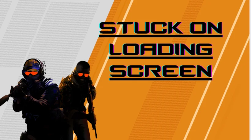 How to Fix Counter Strike 2 Stuck on Loading Screen